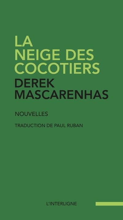 Neige des cocotiers (La) | Mascarenhas, Derek