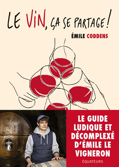 Vin, ça se partage ! (Le) | Coddens, Emile