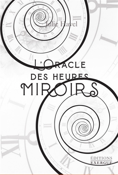 oracle des heures miroirs (L') | Havel, Julie
