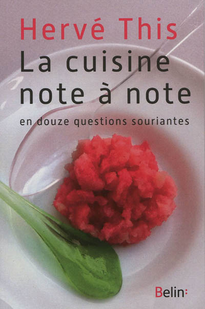 cuisine note à note (La) | This, Hervé