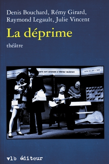 Déprime (La) | Bouchard, Denis