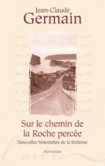 Sur le chemin de la Roche percée | Germain, Jean-Claude