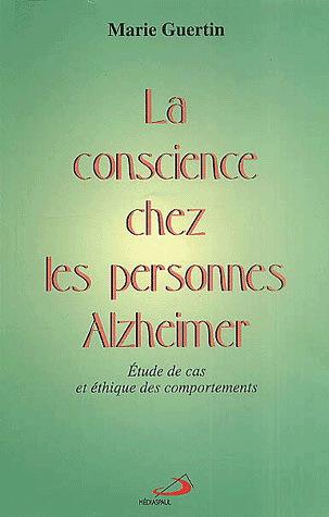 Conscience chez les personnes Alzheimer (La) | Guertin, Marie
