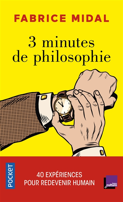 3 minutes de philosophie pour redevenir humain | Midal, Fabrice