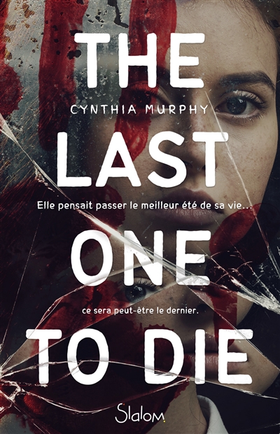 The last one to die | Murphy, Cynthia