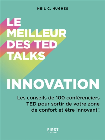 meilleur des TED talks (Le)- Innovations | Hughes, Neil C.