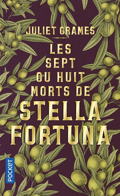sept ou huit morts de Stella Fortuna (Les) | Grames, Juliet