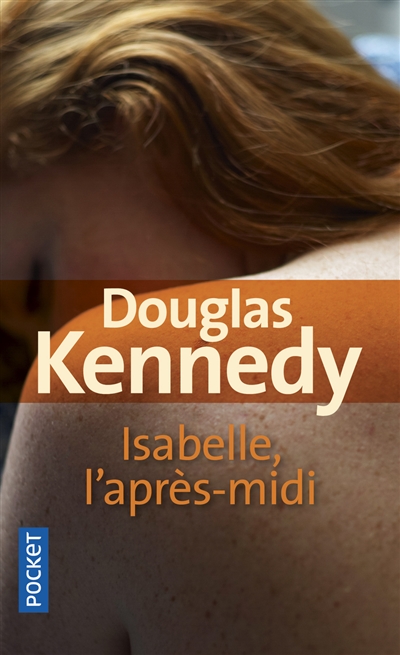 Isabelle, l'après-midi | Kennedy, Douglas