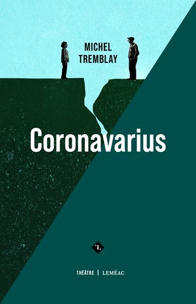 Coronavarius | Tremblay, Michel