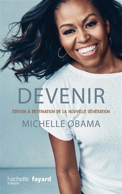 Devenir : édition à destination de la nouvelle génération  | Obama, Michelle