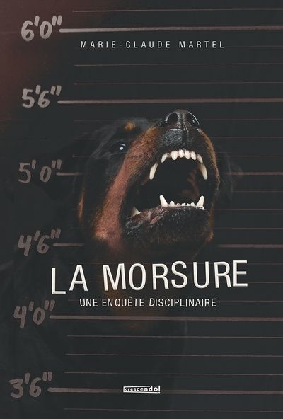 Morsure : Une enquête disciplinaire (La) | Martel, Marie-Claude