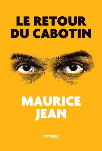 Retour du Cabotin (Le) | Jean, Maurice