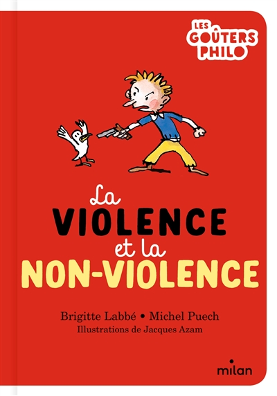 violence et la non-violence (La) | Labbé, Brigitte
