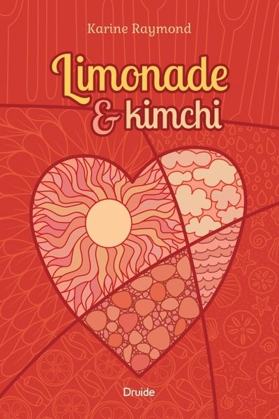 Limonade et kimchi | Raymond, Karine