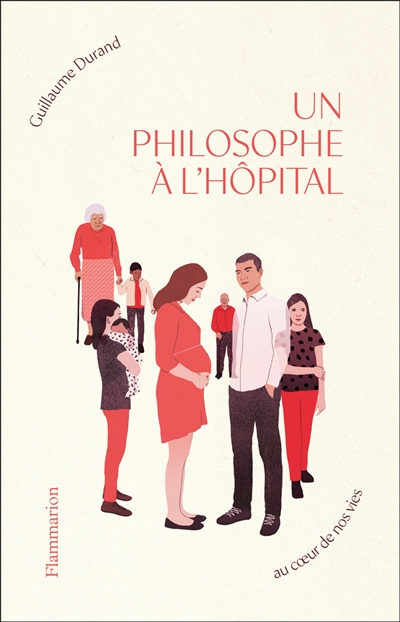 Un philosophe à l'hôpital | Durand, Guillaume