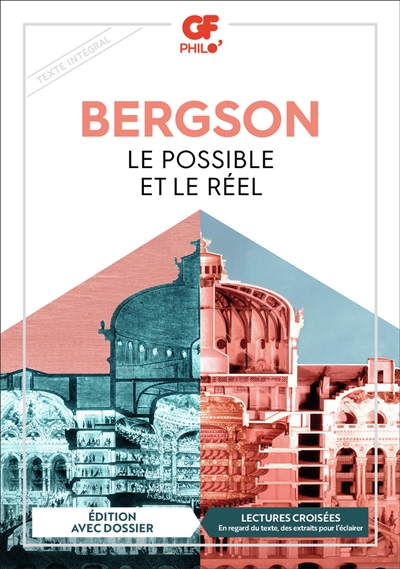 Possible et le réel (Le) | Bergson, Henri