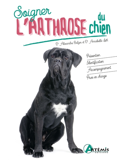Soigner l'arthrose du chien | Balzer, Alexandre