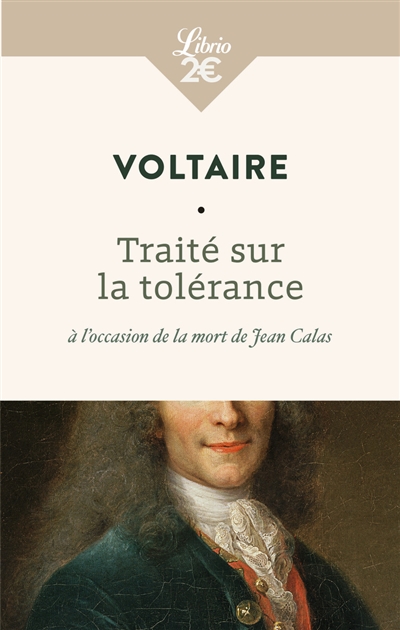 Traité sur la tolérance | Voltaire