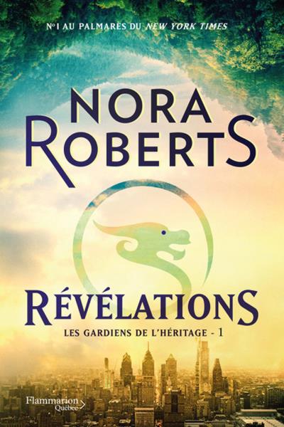 Les gardiens de l'héritage T.01 - Révélations | Roberts, Nora