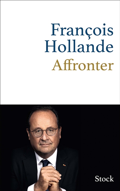 Affronter | Hollande, François