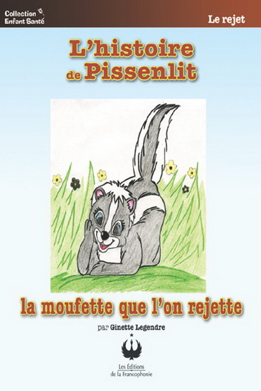 histoire de Pissenlit (L') | Legendre, Ginette