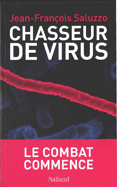 Chasseur de virus | Saluzzo, Jean-François