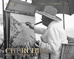 Churchill peint la Côte d'Azur | Rafferty, Paul
