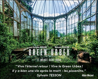 Green urbex | Veillon, Romain