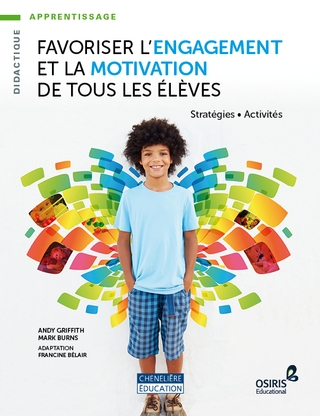 Favoriser l’engagement et la motivation de tous les élèves | Griffith, Andy - Burns Mark