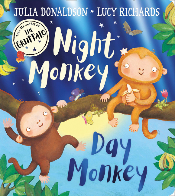 Night Monkey, Day Monkey | Donaldson, Julia