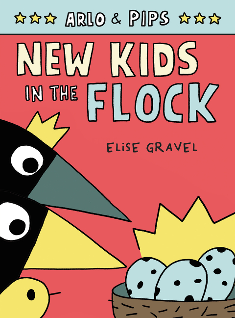 Arlo & Pips T.03 - New Kids in the Flock (Hardcover) | Gravel, Elise