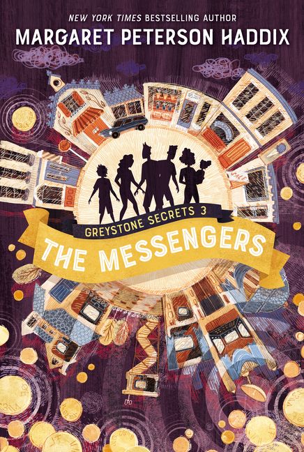 Greystone Secrets T.03 - The Messengers | Haddix, Margaret Peterson