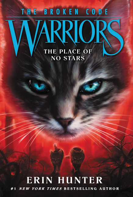 Warriors: The Broken Code T.05 - The Place of No Stars | Hunter, Erin