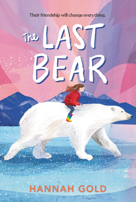 The Last Bear | Gold, Hannah