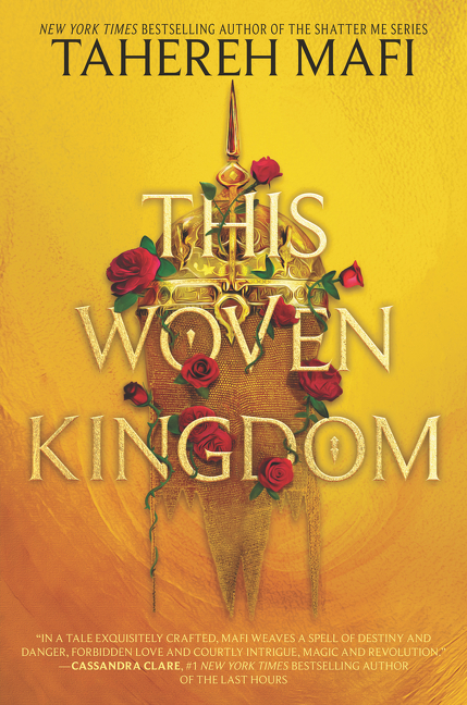 This Woven Kingdom | Mafi, Tahereh