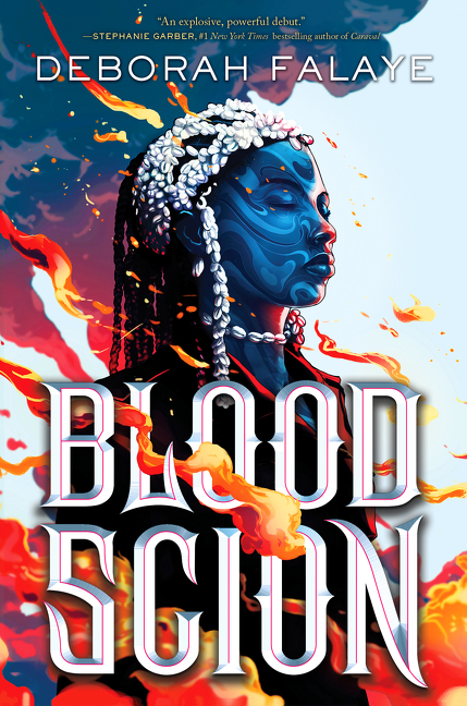 Blood Scion | Falaye, Deborah