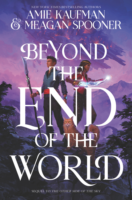 Beyond the End of the World | Kaufman, Amie