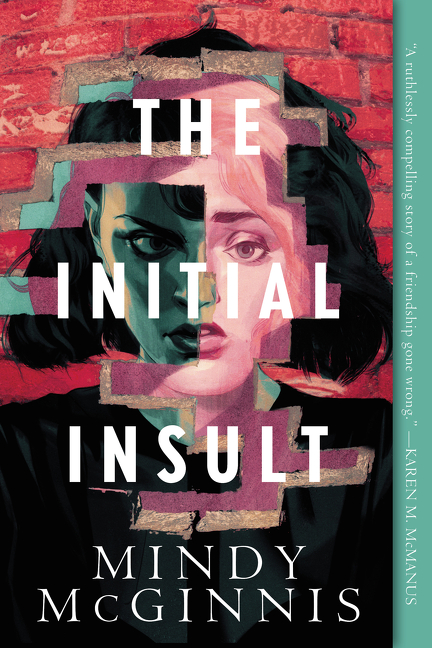 The Initial Insult | McGinnis, Mindy