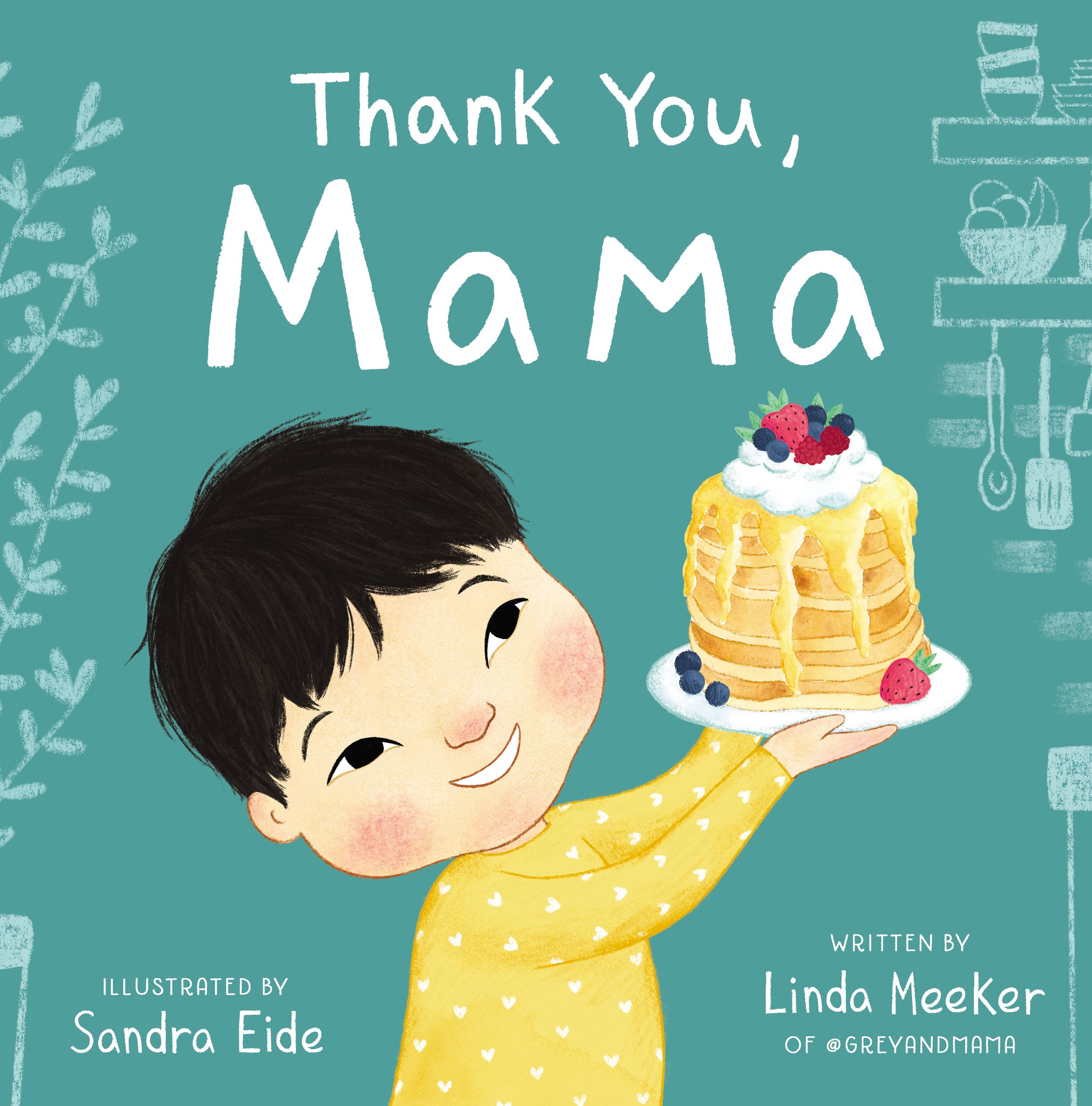 Thank You, Mama | Meeker, Linda