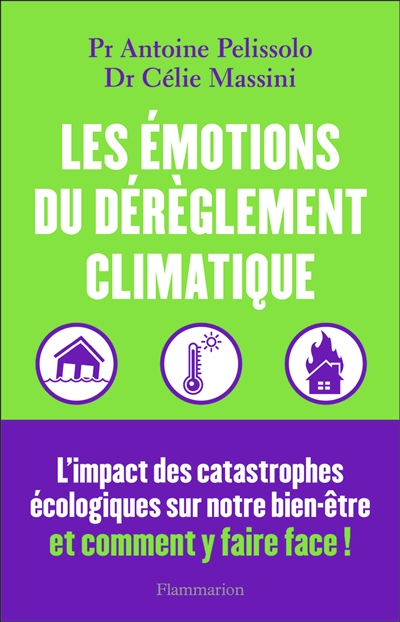 émotions du dérèglement climatique (Les) | Pelissolo, Antoine