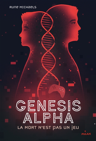 Genesis alpha : la mort n'est pas un jeu | Michaels, Rune