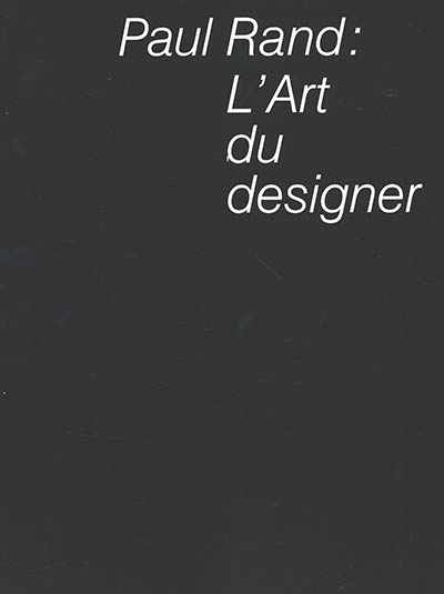 art du designer (L') | Rand, Paul
