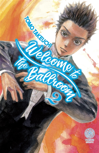 Welcome to the ballroom T.02 | Takeuchi, Tomo