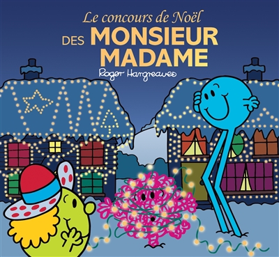 Monsieur Madame - Le concours de Noël | Hargreaves, Adam