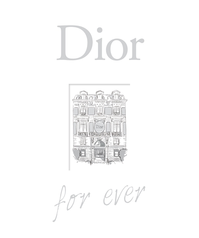 Dior for ever | Ormen, Catherine