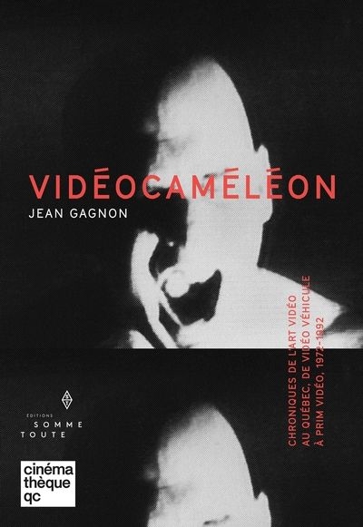 Vidéocaméléon | Gagnon, Jean