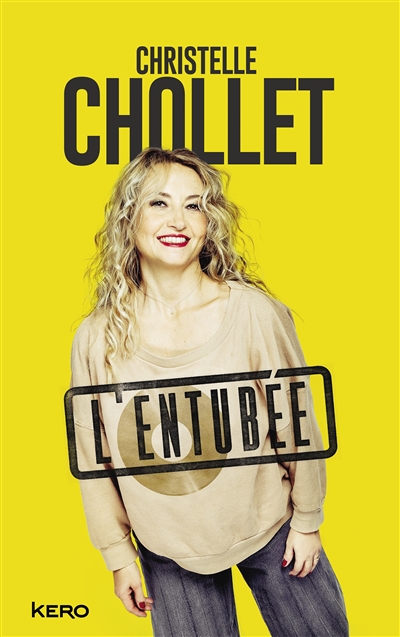 Entubée (L') | Chollet, Christelle