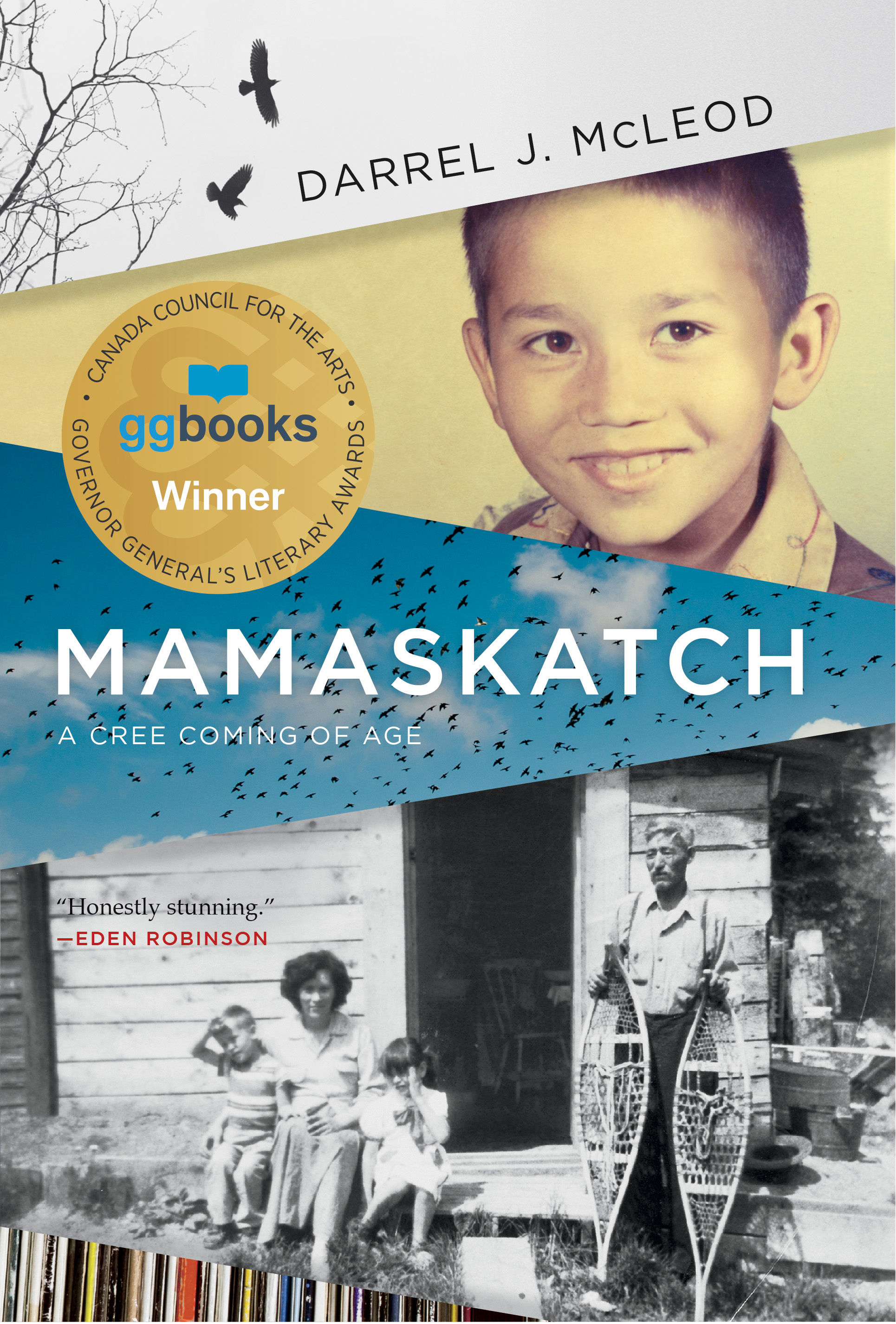 Mamaskatch : A Cree Coming of Age | McLeod, Darrel J.