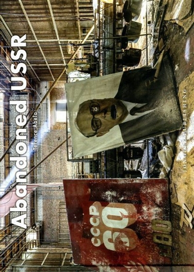 Abandoned USSR | Abela, Terence