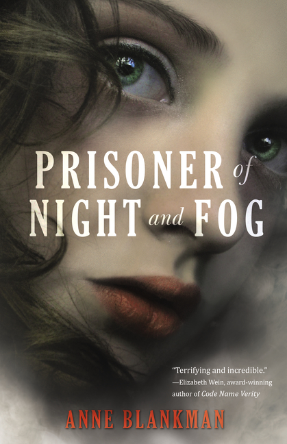 Prisoner of Night and Fog | Blankman, Anne